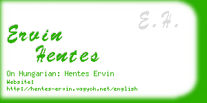 ervin hentes business card